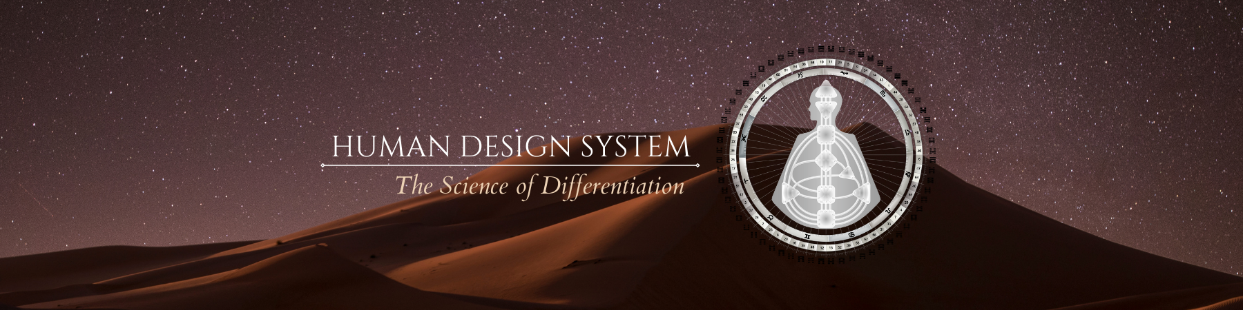 Human Design System - The Science of Differentiation